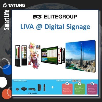 LIVA @ Digital Signage