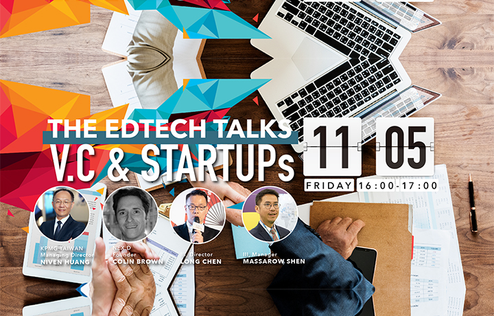 【METAEDU21】｜The EDTECH TALK- Global EdTech Venture Capital