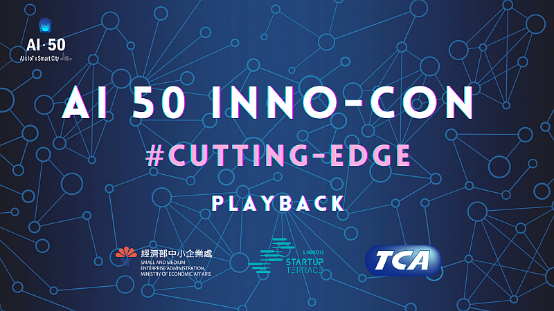 AI 50 Inno-Con PLAYBACK #cutting-edge