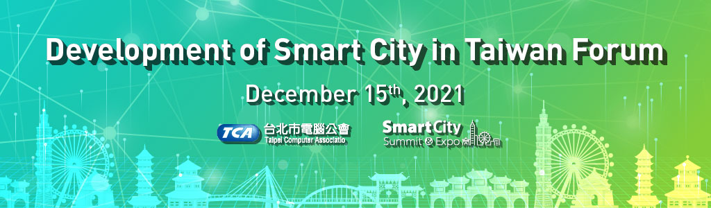 Development of Smart City in Taiwan Forum